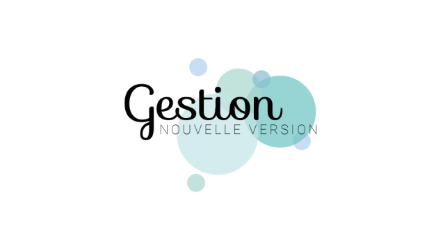 Gestion Nouvelle Version